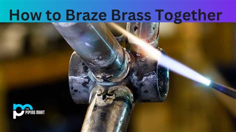 how to braze brass together